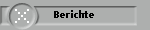 Berichte