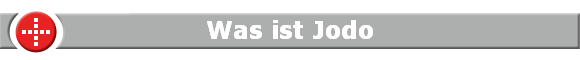 Was ist Jodo